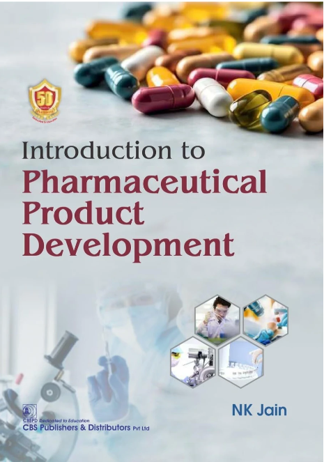 Introduction to Pharmaceutical Product Development